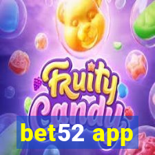 bet52 app